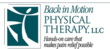 Back in Motion Physical Therapy to Open New Clinic