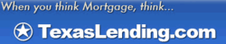 When you think mortgage think TexasLending.com