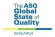 ASQ Global State of Quality Research Spurs Change, Improvement...