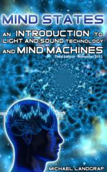 Light and Sound Mind Machine Book Mind States