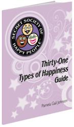 Secret Society of Happy Peoples Thirty-One Types of Happiness Guide