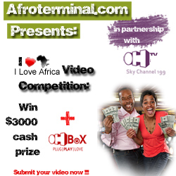 Afroterminal.com I Love Africa Video Competition