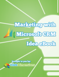 2013 Marketing with Microsoft CRM Idea eBook