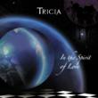 Stylist and Award Winning Songwriter Tricia's New Album "In...