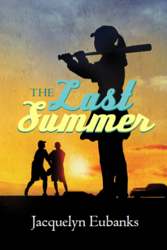 Author Jacquelyn Eubanks wins Award for Novel, The Last Summer