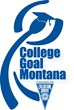 College Goal Montana — Completing the FAFSA: What’s in It for You?