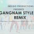 Gangnam Style Rock Remix Produced by Indigo Productions Available Now...