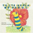 Author Danny Colon Announces the Release of ‘The Little Caterpillar...
