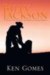 Ken Gomes Announces his New Historical Fiction Novel, ‘Billy Jackson’