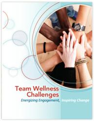 Team Wellness Challenges: Energizing Engagement, Inspiring Change -- White Paper