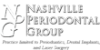 The Nashville Periodontal Group Offers the FDA Cleared Laser Procedure...