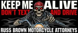 motorcycle lawyer russ brown and attorney chuck koro awareness campaign
