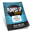 Pumped Up Business Volume 1 Reflecting Your Way To Greatness