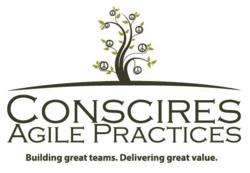 Conscires Agile Practices-Building Great Teams. Deliverig Great Value.