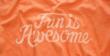 Indie Clothing Store “Fun Is Awesome” Launches Their Website