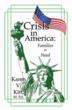 Author Karen V. Kitt Releases New Book Crisis in America: Families in...