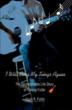 Son Delivers Musician Father’s Story in New Biography