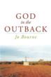 Jo Bourne announces the release of ‘God in the Outback’