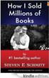 Steven E Schmitt's New Book Sheds Light on How to Write, Publish,...
