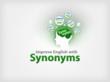 “Improve English with Synonyms” An Educational Mobile App Launched By...