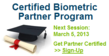 ENTERTECH SYSTEMS Announces New Certified Biometric Partner Program...