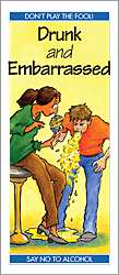 Cover of "Drunk and Embarrassed" brochure.