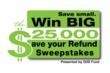 First-Ever Doorways to Dreams Save Your Refund Sweepstakes Selects...
