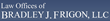 Bradley J. Frigon Inducted Into American College of Trust and Estate...