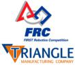 Triangle Manufacturing's Proud of Involvement with FIRST Robotics...