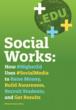 mStoner Releases “Social Works,” the First Comprehensive Guide to...