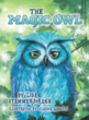 A Magic Owl Encourages Reading by Magically Delivering Books to a...