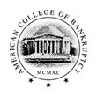 The American College of Bankruptcy and American College of Bankruptcy...