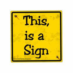 gI_141624_this-is-a-sign-www.jpg