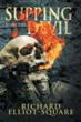 Richard Elliot-Square announces release of ‘Supping with the Devil’