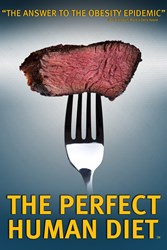 The Perfect Human Diet poster
