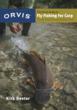 New Fly-Fishing Publisher Launches with Orvis Collaboration