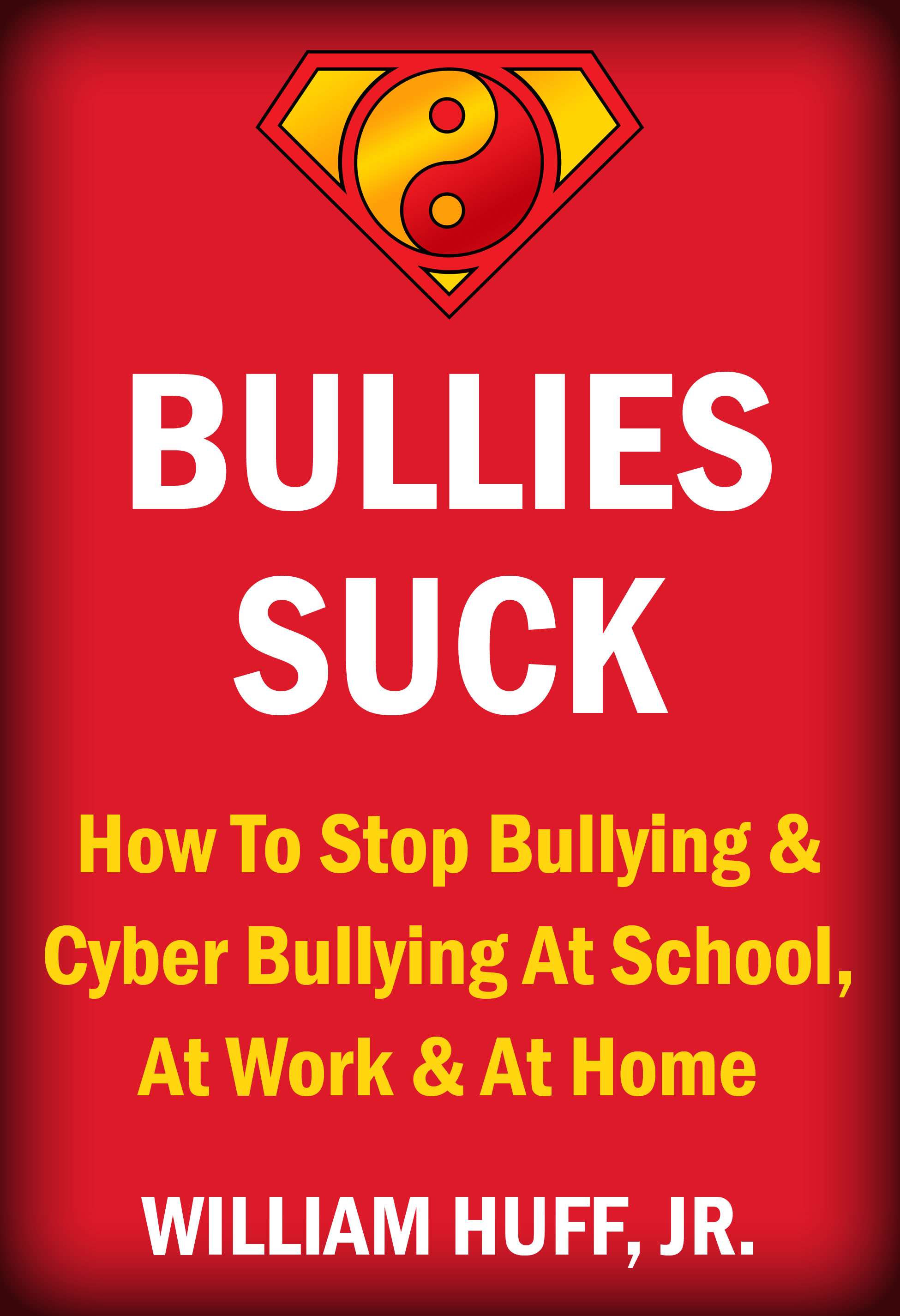 Controversial New Book Just Released “bullies Suck” Available On
