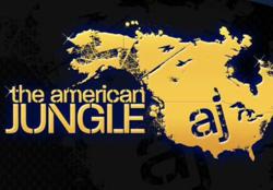“The American Jungle”