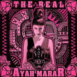 Ayah Marar - The Real