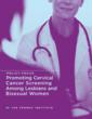 Lesbians and Bisexual Women Lag Behind Heterosexual Women in Receiving...