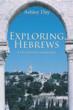 Ashley Day Announces the Release of ‘Exploring Hebrews’
