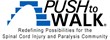 “A Little Push Goes a Long Way” with Push to Walk’s 2013 Giving...