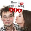 "How to Avoid Having Sex" Released as an Audiobook by Wayman...