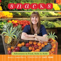 New Book SNACKS by Marcy Smothers