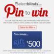 SelectBlinds.com Offers $500 Gift Card in Pin to Win Contest