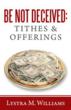 New Book by Lystra M. Williams Offers Revealing Look at Tithing