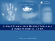 Global Biometrics Market is Well Poised to Cross USD 20 Billion by...