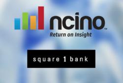 nCino Expands Customer Base with Square 1 Bank