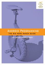 Android bootcamp, Big Nerd Ranch, Android Programming: The Big Nerd Ranch Guide, learn Android