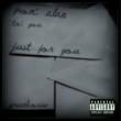 Coast 2 Coast Mixtapes Present the “Just For You” Mixtape by Alan